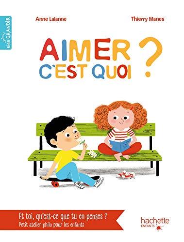 aimer, c'est quoi ?