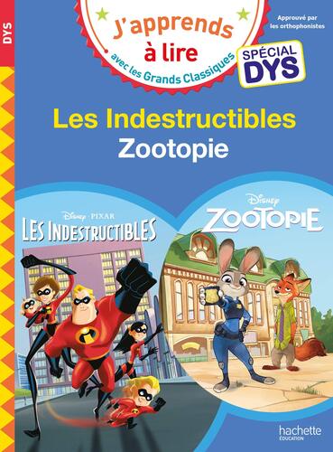 indestructibles (les) / zootopie