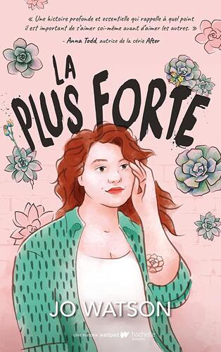la plus forte  