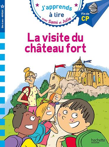 la visite du château fort  