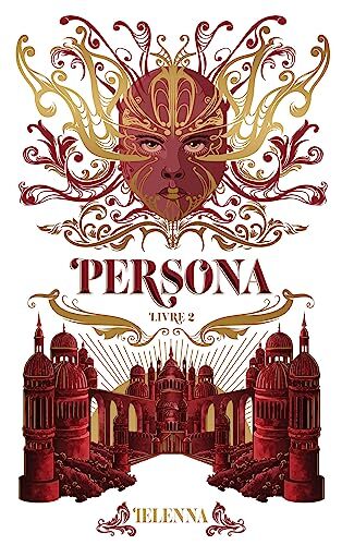 Persona - tome 2 - La Citadelle Sainte