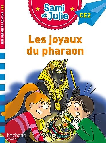 sami et julie roman ce2 les joyaux du pharaon