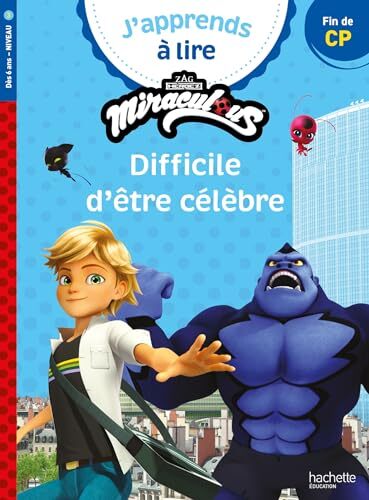 miraculous - première lecture cp niveau 3 difficile d'être célèbre