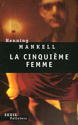 Cinquieme femme (la)