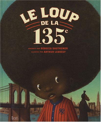 le loup de la 135e  