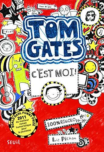 tom gates, t01. tom gates, c'est moi ! [1]