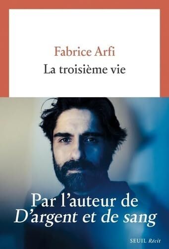 la troisième vie  