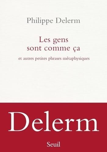 les gens sont comme ça  