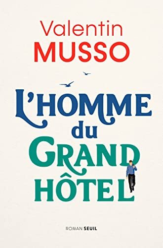Couverture: l' homme du grand hôtel l' homme du grand hôtel