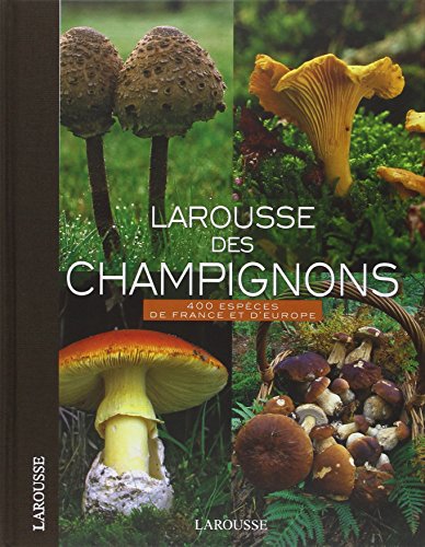 larousse des champignons