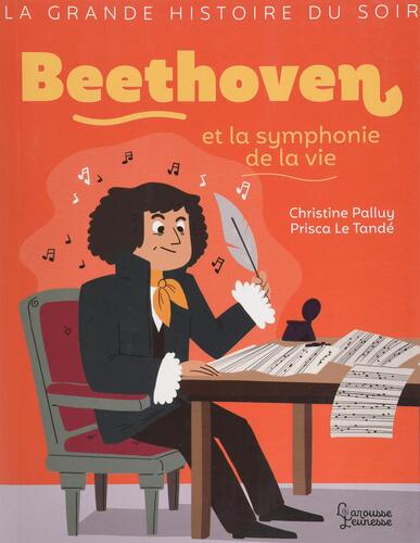 beethoven et la symphonie de la vie