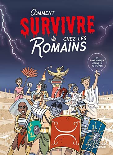 comment survivre chez les romains