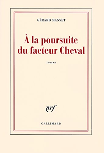 à la poursuite du facteur cheval