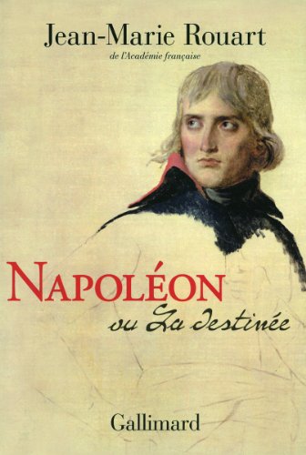 napoléon ou la destinée