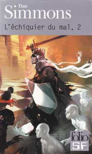 l' échiquier du mal  tome 2)  
