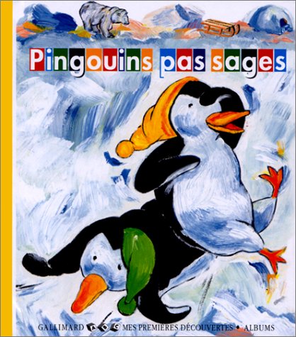 Pingouins pas sages