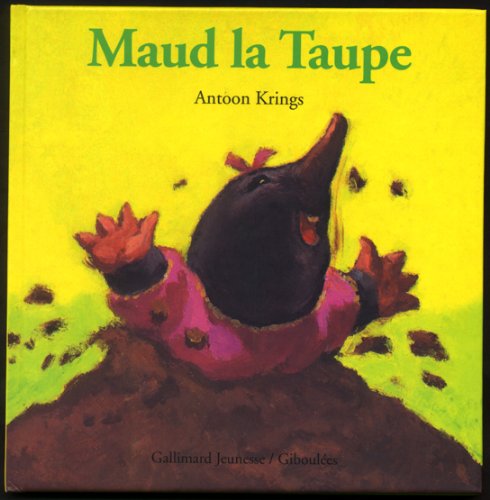 Maud la taupe