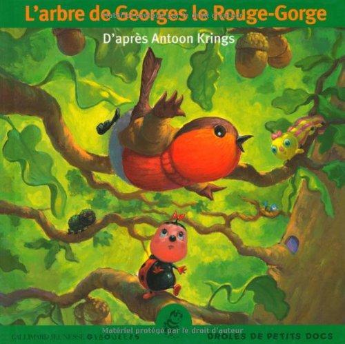 L arbre de georges le rouge gorge