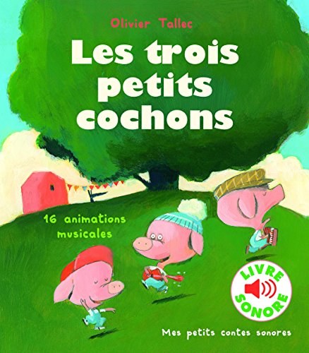 les trois petits cochons  