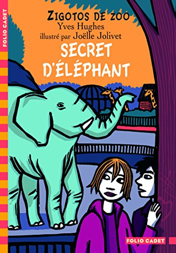 Secret d éléphant : Zigotos de zoo