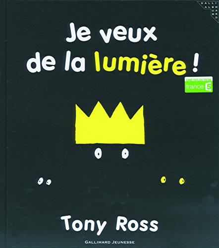 je veux de la lumière !