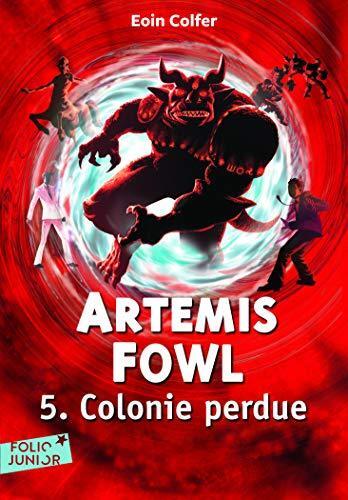 artemis fowl, t5. colonie perdue [5]