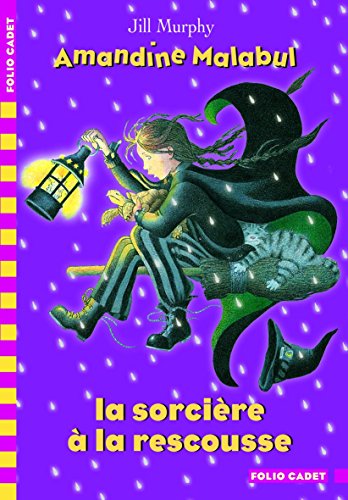 amandine malabul. la sorcière à la rescousse [512]