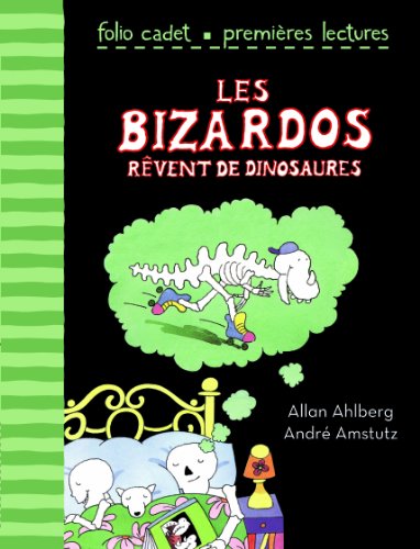 les bizardos rêvent de dinosaures   [5]