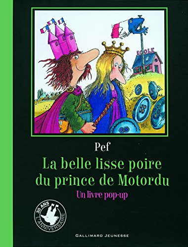 la belle lisse poire du prince de motordu  