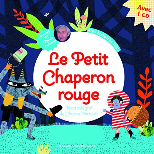 le petit chaperon rouge  