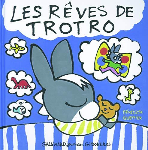 rêves de trotro les