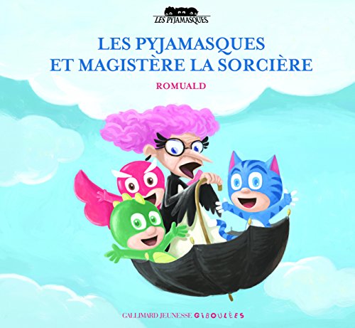 les pyjamasques et magistère la sorcière   [16]