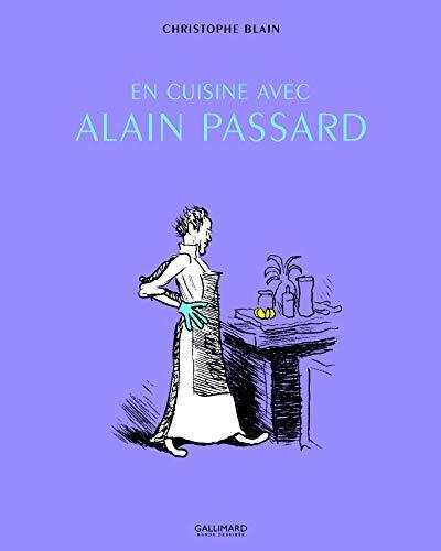 en cuisine avec alain passard