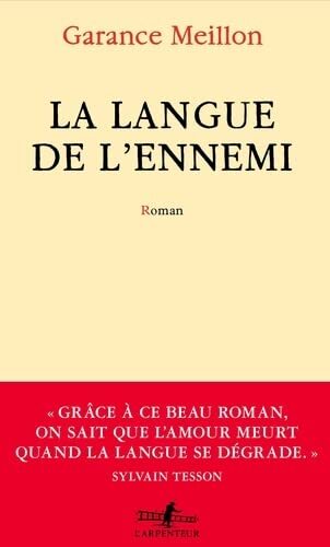 la langue de l'ennemi  