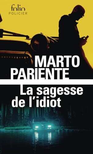 la sagesse de l'idiot   [1042]