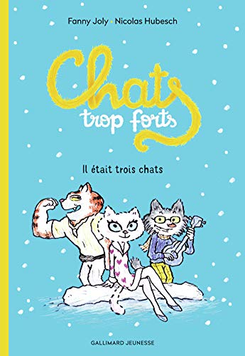 il était trois chats