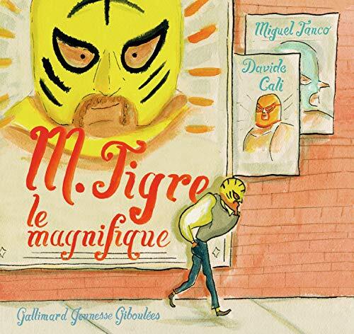 m. tigre le magnifique