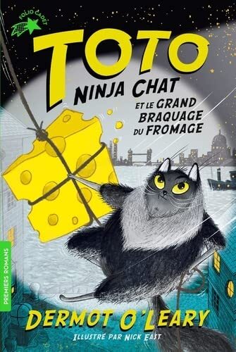 toto ninja chat et le grand braquage du fromage [2]
