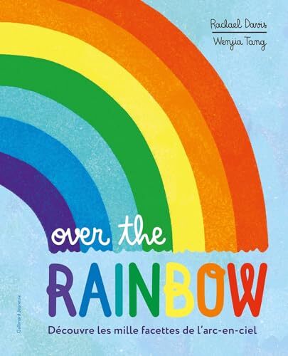 over the rainbow