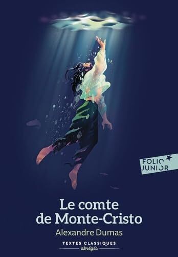 le comte de monte-cristo  : textes classiques abrégés  