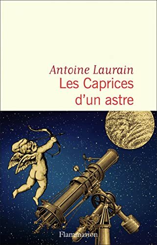 les caprices d'un astre  