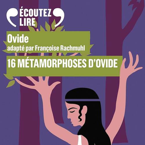 16 métamorphoses d'ovide