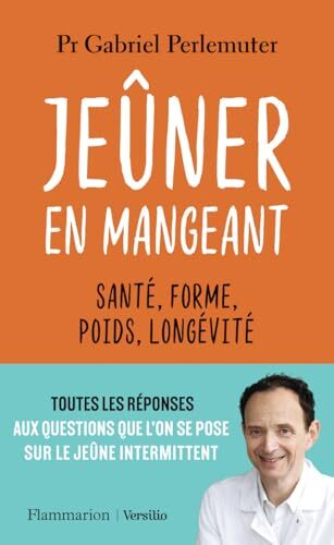 jeûner en mangeant