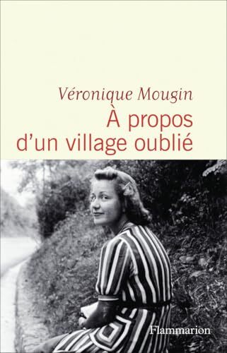 Couverture: à propos d'un village oublié à propos d'un village oublié