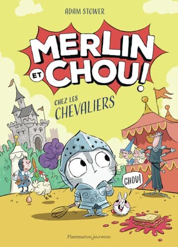Couverture: merlin et chouchez les chevaliers merlin et chouchez les chevaliers