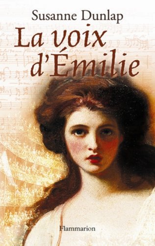 la voix d'emilie  