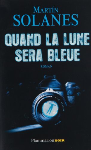 Suites majorquines - quand la lune sera bleue