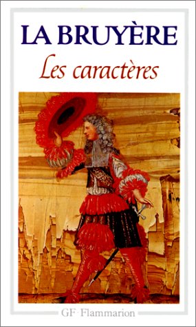 Caractères / Les caractères de Théophraste (Les)