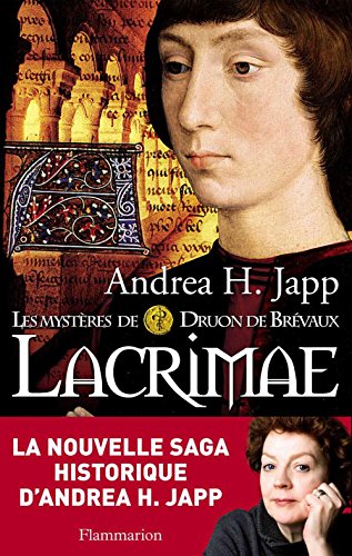 les mystères de druon de brévaux, t2. lacrimae   [2]