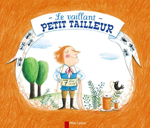 le vaillant petit tailleur  